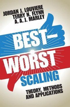 Best-Worst Scaling - Louviere, Jordan J.; Flynn, Terry N.; Marley, A. A. J.