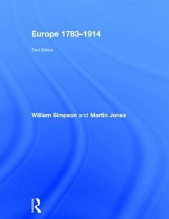 Europe 1783-1914 - Simpson, William; Jones, Martin