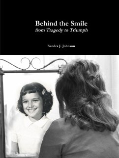 Behind the Smile - Johnson, Sandra J.