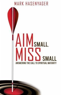 Aim Small, Miss Small - Hasenyager, Mark