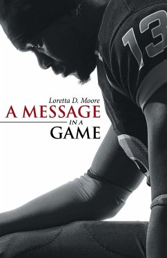 A Message in a Game - Moore, Loretta D.