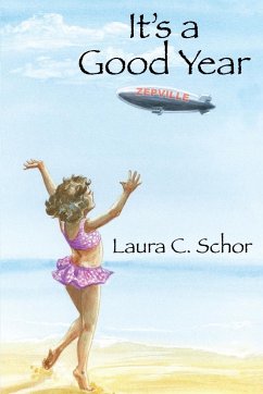 IT'S A GOOD YEAR - Schor, Laura C.