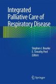 Integrated Palliative Care of Respiratory Disease Integrated Palliative Care of Respiratory Disease