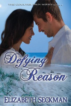 Defying Reason - Seckman, Elizabeth