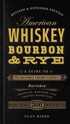 American Whiskey, Bourbon & Rye - Risen, Clay