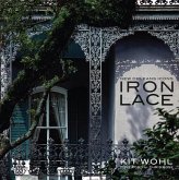 New Orleans Icons: Iron Lace