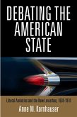 Debating the American State: Liberal Anxieties and the New Leviathan, 193-197