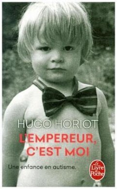 L'Empereur c'est moi - Horiot, Hugo