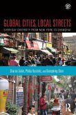 Global Cities, Local Streets