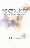 Lessons of Labor Lessons of Labor