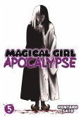 Magical Girl Apocalypse, Volume 5