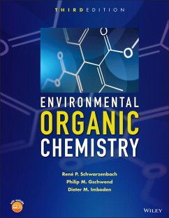 Environmental Organic Chemistry - Schwarzenbach, René P.;Gschwend, Philip M.;Imboden, Dieter M.