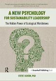 A New Psychology for Sustainability Leadership