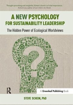 A New Psychology for Sustainability Leadership - Schein, Steve