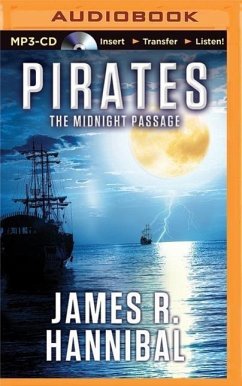 Pirates: The Midnight Passage - Hannibal, James R.