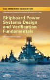 Shipboard Power Systems Design and Verification Fundamentals