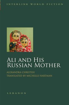 Ali and His Russian Mother - Chreiteh, Alexandra