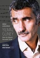 Imrali Günlerinde Yilmaz Güney - Boga, Ahmet