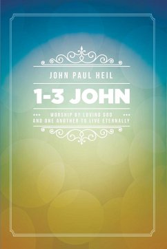 1-3 John - Heil, John Paul