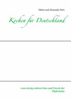 Kochen für Deutschland - Petri, Sabine;Petri, Alexander