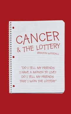 Cancer & the Lottery - Woodall, Brinton