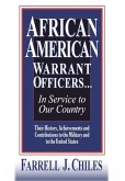 African American Warrant Officers...in Service to Our Country African American Warrant Officers...in Service to Our Country