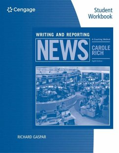 Student Workbook for Rich's Writing and Reporting News: A Coaching Method, 8th - Rich, Carole