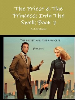 The Priest & The Princess - Kretzmar, A. J.