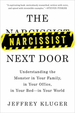 The Narcissist Next Door - Kluger, Jeffrey