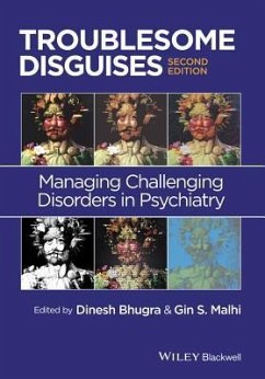 Troublesome Disguises - Bhugra, Dinesh; Malhi, Gin S