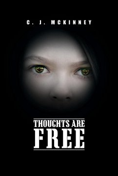 Thoughts Are Free - McKinney, C. J.