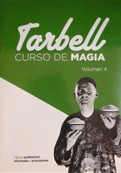 Curso de Magia Tarbell 4 - Tarbell, Harlan