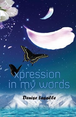 Xpression in My Words - Lasalle, Denise
