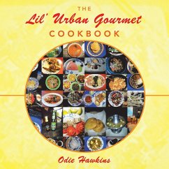 The Lil' Urban Gourmet Cookbook - Hawkins, Odie