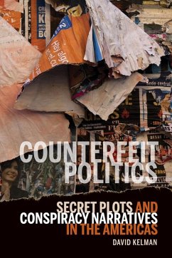 Counterfeit Politics - Kelman, David
