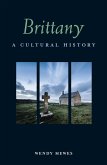 Brittany: A Cultural History