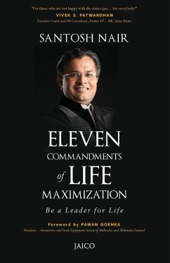 Eleven Commandments of Life Maximization - Nair, Santosh