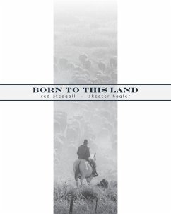 Born to This Land - Steagall, Red