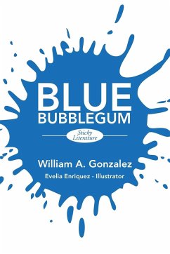 Blue Bubblegum - Gonzalez, William