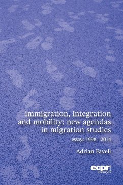 Immigration, Integration and Mobility - Favell, Adrian