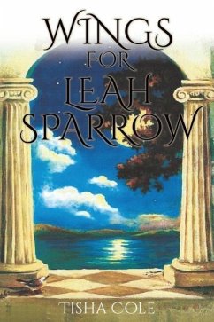 Wings for Leah Sparrow - Cole, Tisha