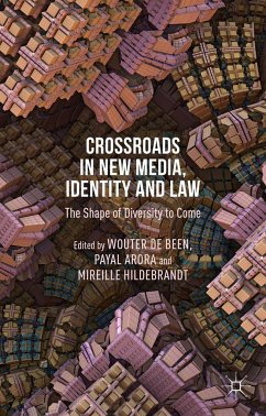 Crossroads in New Media, Identity and Law