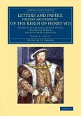 Letters and Papers, Foreign and Domestic, of the Reign of Henry VIII - Volume 2