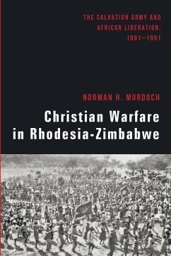 Christian Warfare in Rhodesia-Zimbabwe - Murdoch, Norman