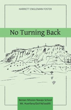 No Turning Back - Foster, Harriett Engleman