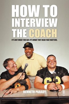 How to Interview the Coach - Parady, Kenneth