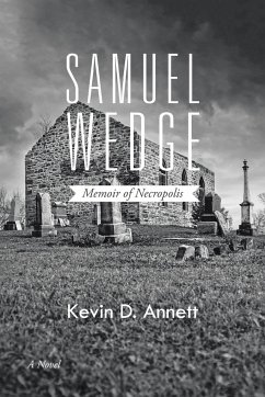 Samuel Wedge - Annett, Kevin D.