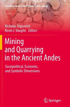 Mining and Quarrying in the Ancient Andes