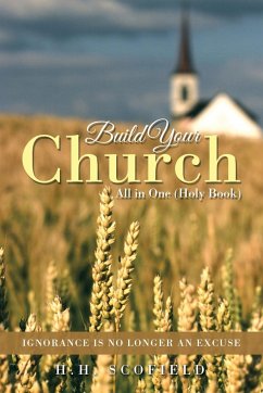 Build Your Church - Scofield, H. H.