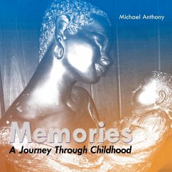 Memories: A Journey Through Childhood - Anthony, Michael